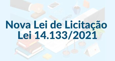 Curso Sobre a Nova Lei de Licitação – Lei 14.133/2021