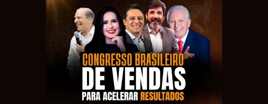 19º Congresso Brasileiro de Vendas para Acelerar Resultados